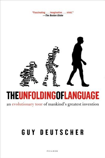 The Unfolding of Language